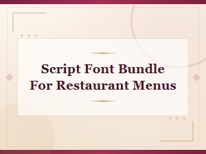 Free Script Font Bundle for Restaurant Menus